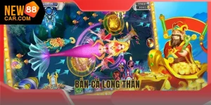Bắn cá long thần NEW88