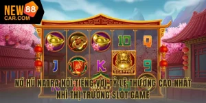 Nổ Hũ Natra NEW88