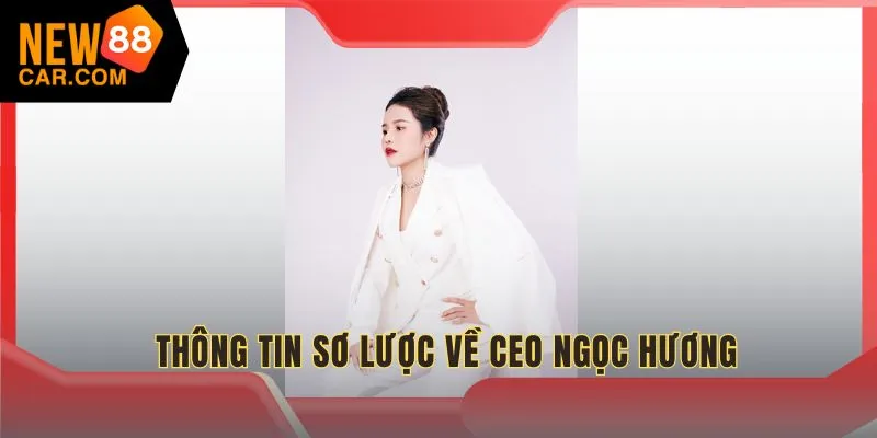 CEO Ngọc Hương thành công rất sớm